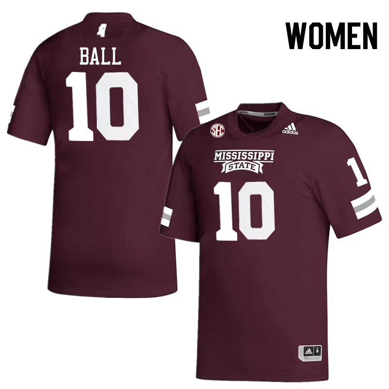 Women #10 Cameron Ball Mississippi State Bulldogs College Football Jerseys Stitched-Maroon